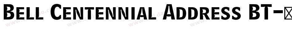 Bell Centennial Address BT字体转换